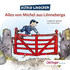 Alles von Michel aus Lönneberga Hörbuch-Reihe gratis